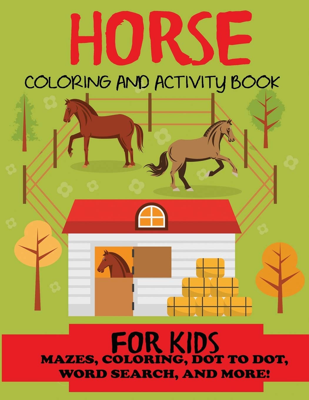 Cover of Horse Coloring and Activity Book